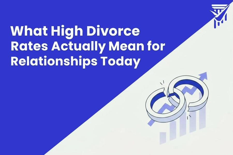 What high divorce rates mean for modern relationships