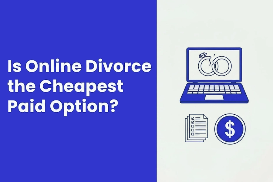 whether online divorce is the cheapest paid option for an uncontested divorce